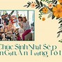 Chúc Mừng Sinh Nhật Sếp Nữ Ngắn Gọn