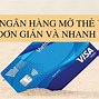 Làm Thẻ Ngân Hàng Visa