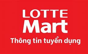 Lotte Mart Tuyển Dụng Part Time