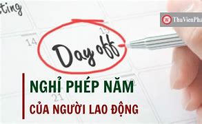 Ngày Nghỉ Phép Của Người Lao Động