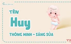 Tên Nguyễn Quốc Huy Có Ý Nghĩa Gì