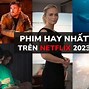 Top Phim Lẻ Netflix 2023